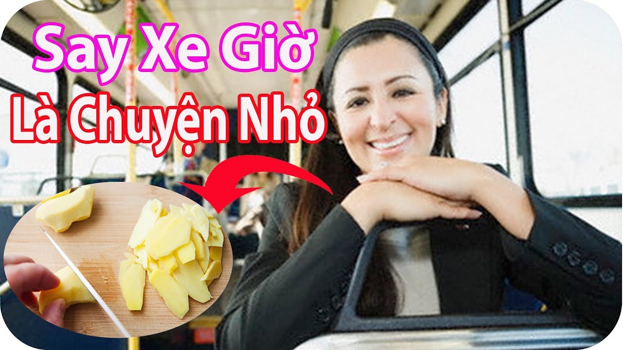 Khắc phục nỗi ám ảnh khi di chuyển bằng mẹo trị say xe nặng