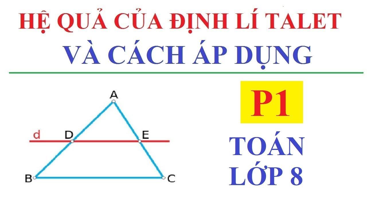 Hình học 8 - Bài tập định lý Talet trong tam giác có lời giải chi tiết